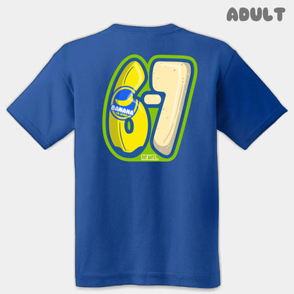 Banana Six Seven Adult Tee