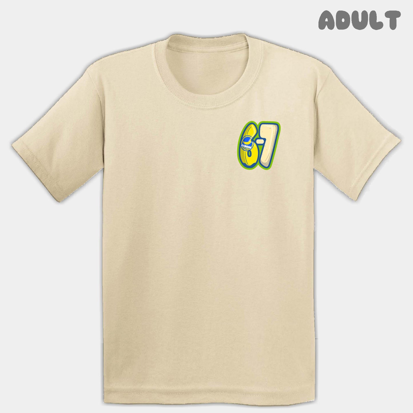 Banana Six Seven Adult Tee