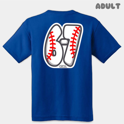 Baseball Six Seven Adult Tee