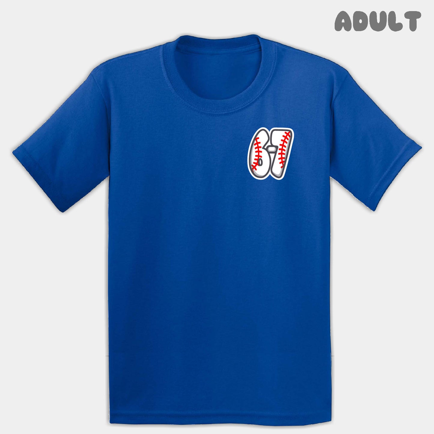 Baseball Six Seven Adult Tee