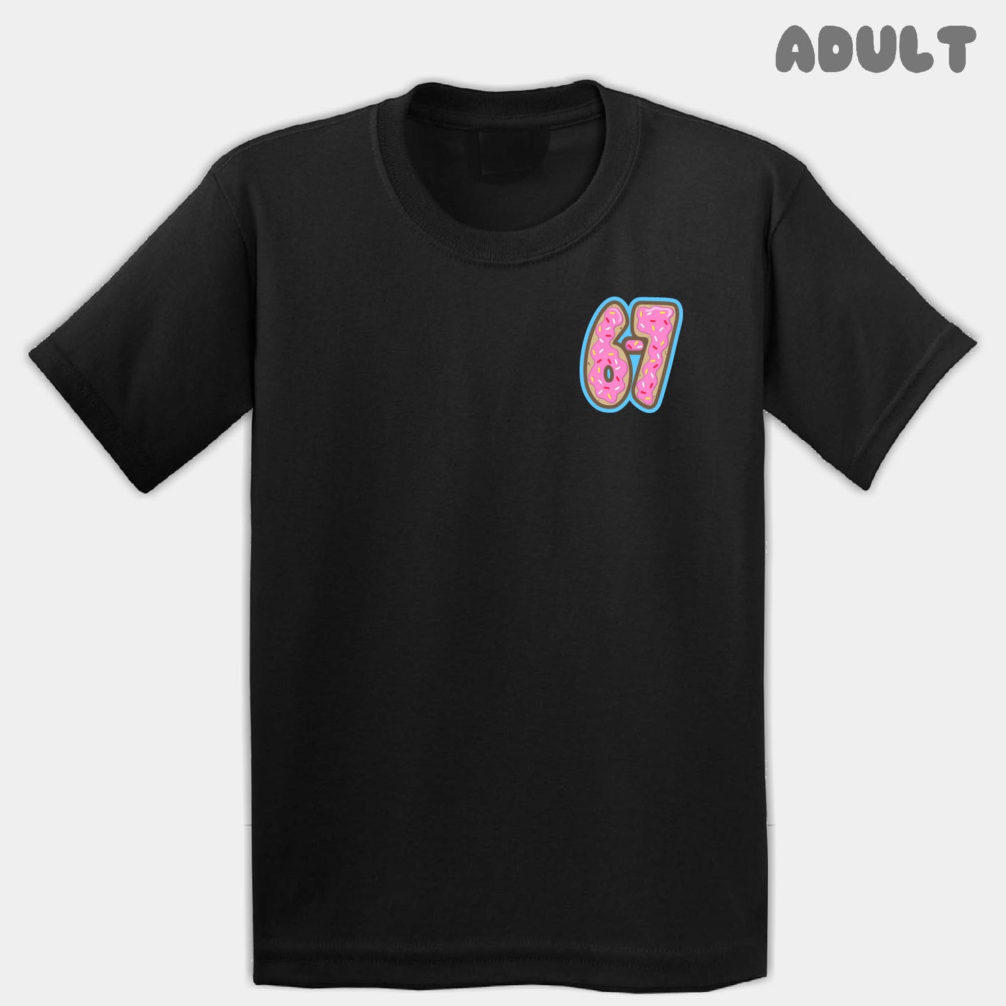 Pink Donuts Six Seven Adult Tee
