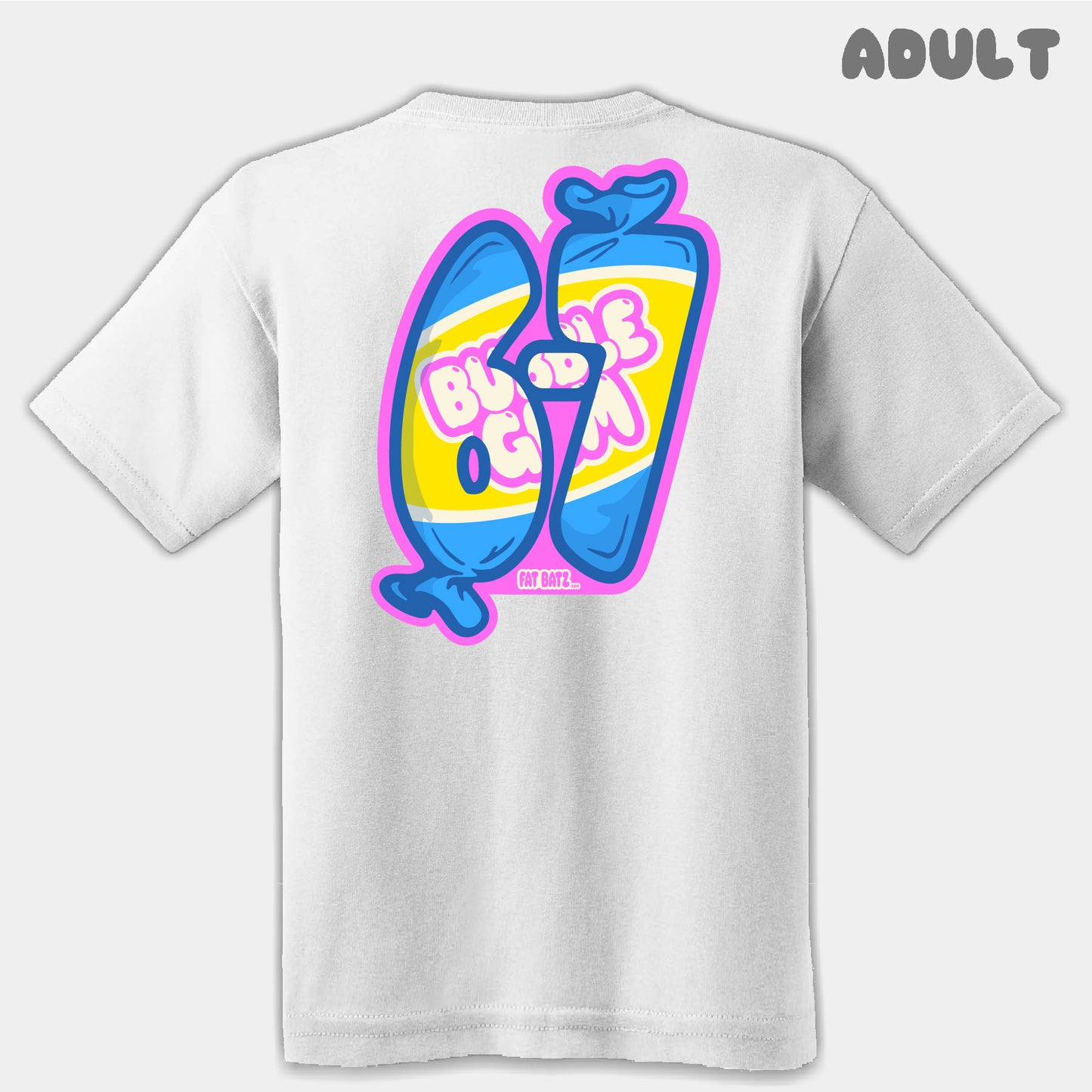 Bubble Gum Six Seven Adult Tee