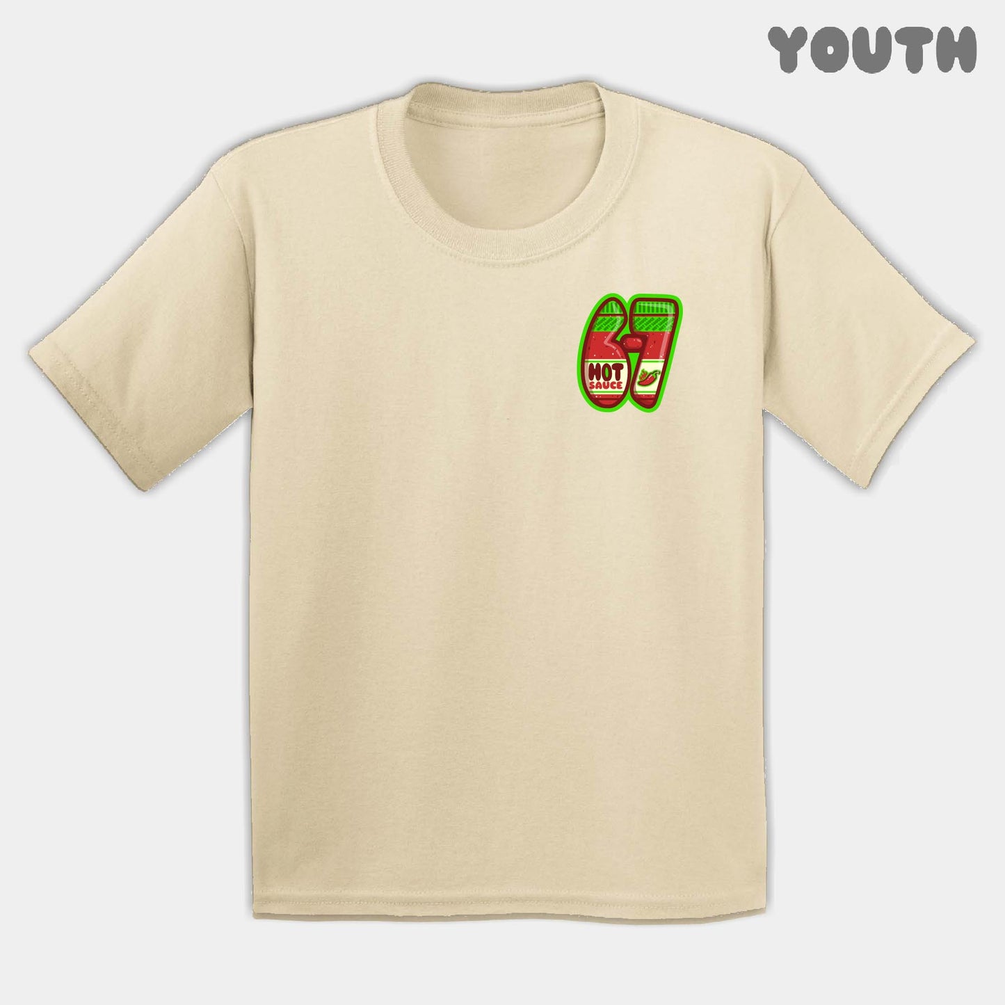Hot Sauce Six Seven Youth Tee