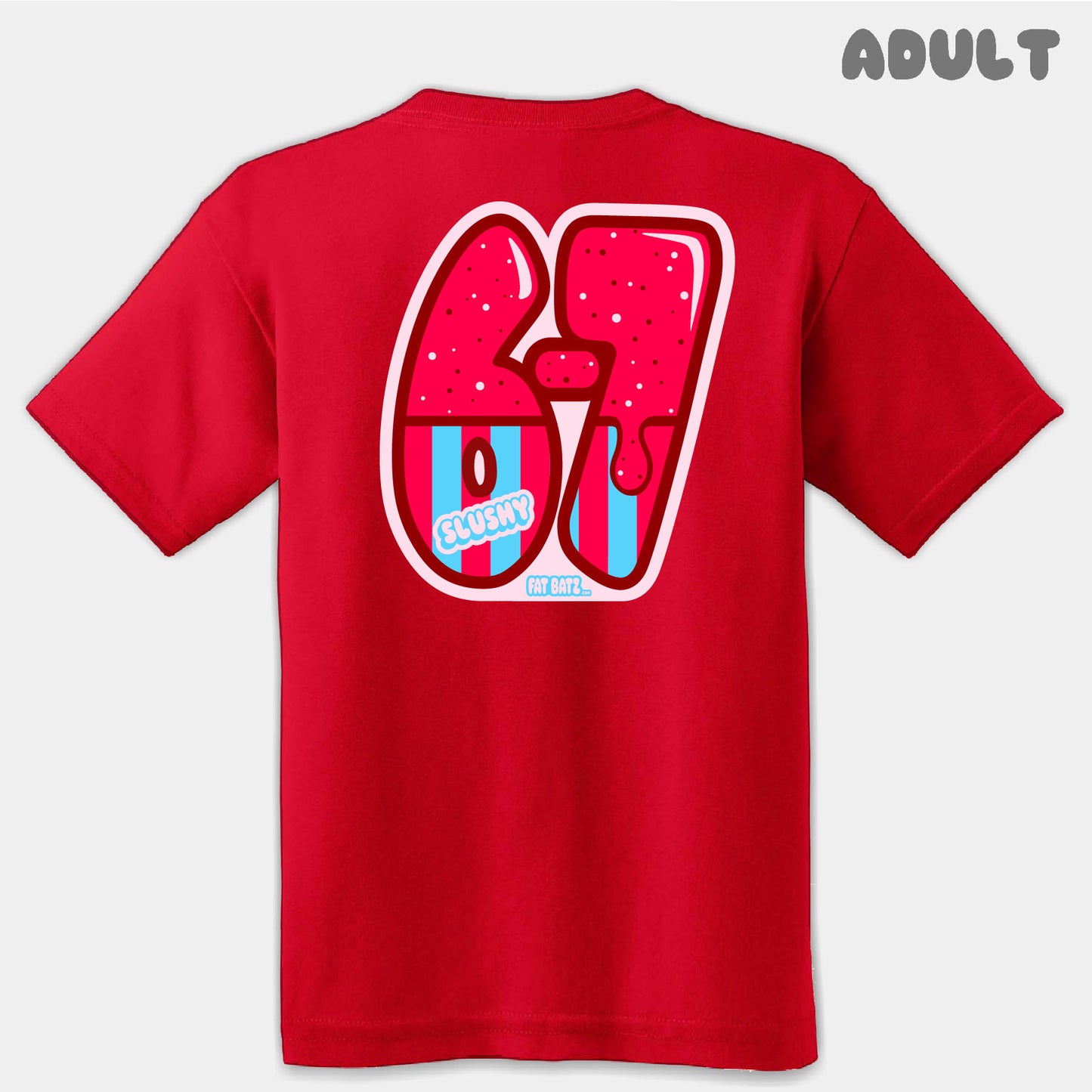 Red Slushy Six Seven Adult Tee