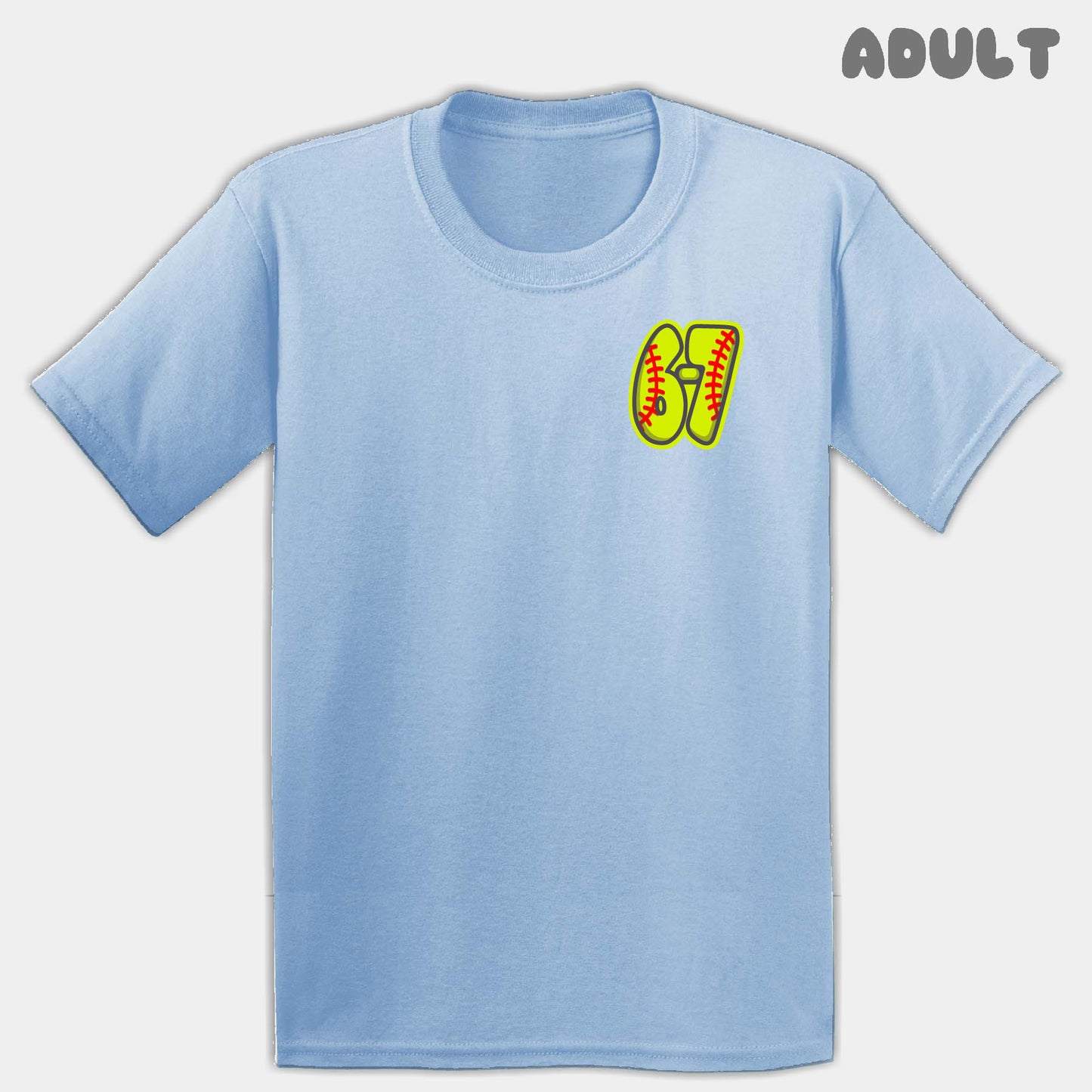 Softball Six Seven Adult Tee